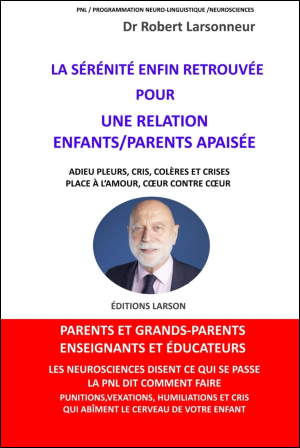 Livre de Robert LARSONNEUR. Education