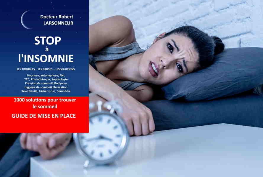 Stop à l'insomnie. livre du docteur Robert Larsonneur